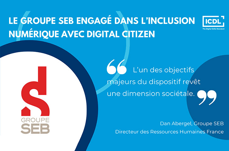Le Groupe SEB engagé dans l’inclusion numérique avec Digital Citizen