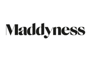 MADDYNESS